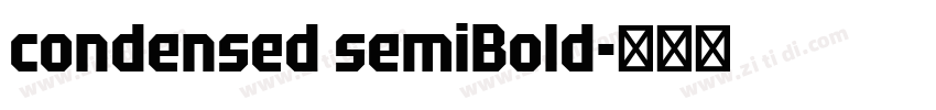 condensed semiBold字体转换 condensed semiBold字体转换